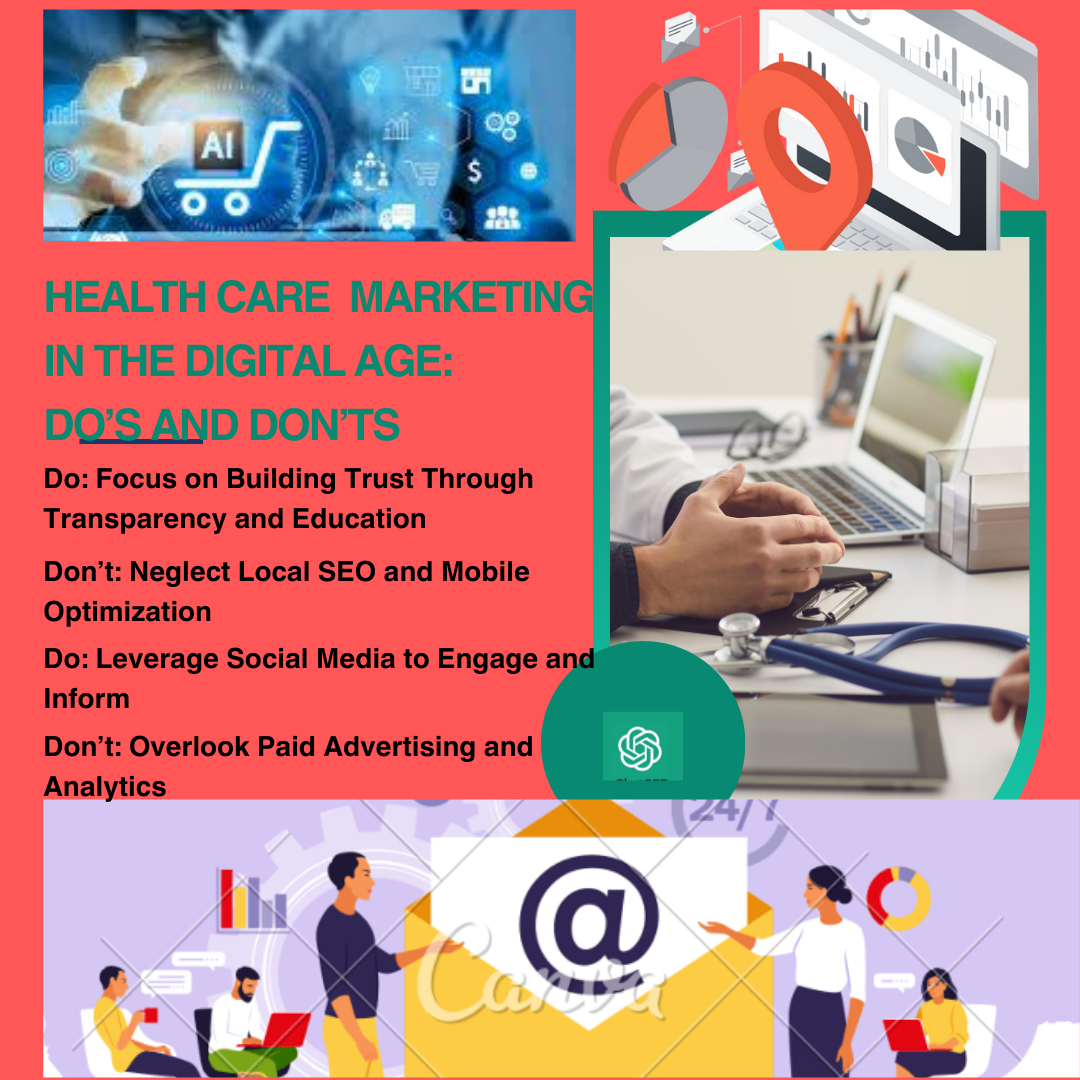 Healthcare Marketing in the Digital Age: Do’s and Don’ts