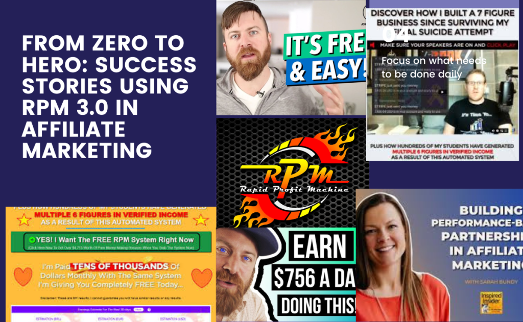 From Zero to Hero: Success Stories Using RPM 3.0 in Affiliate Marketing