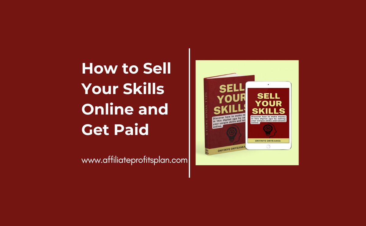 How to Sell Your Skills Online and Get Paid