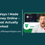 7 Ways I Made Money Online – What Actually Worked