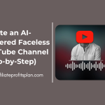 Create an AI-Powered Faceless YouTube Channel (Step-by-Step)