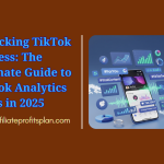 Unlocking TikTok Success: The Ultimate Guide to TikTok Analytics Tools in 2025